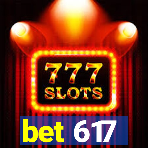 bet 617